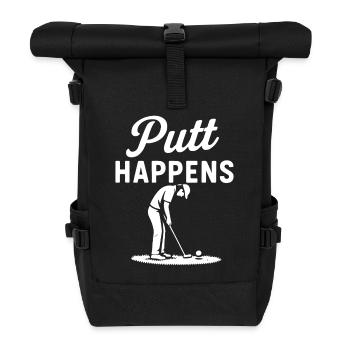 Putt Happens Funny Golf Player Humor - Roll Top Backpack - black - Front