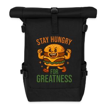 Stay Hungry for Greatness  - Roll Top Backpack - black - Front
