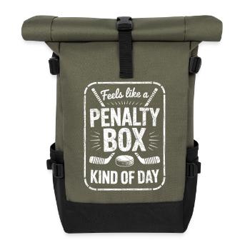 Eishockey Tag Spruch: Penalty Box Kind of Day - Roll Top Backpack - olive/black - Front