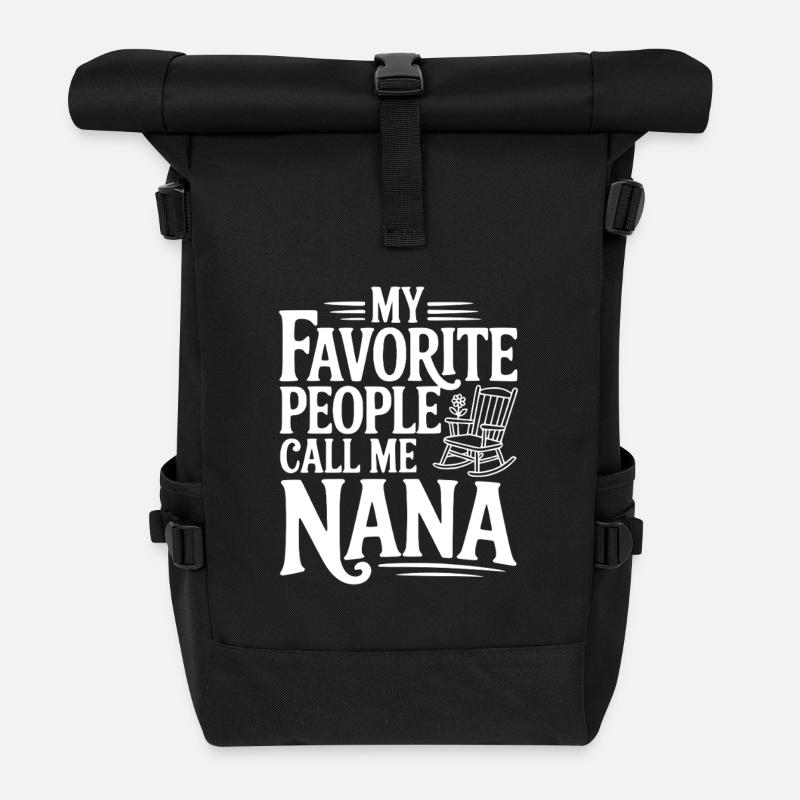 My Favorite People Call Me Nana - Roll Top Backpack - black