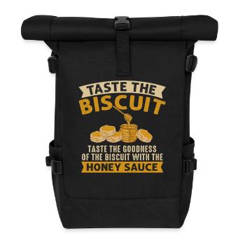 Taste The Biscuit Honey Sauce - Roll Top Backpack - black - Front