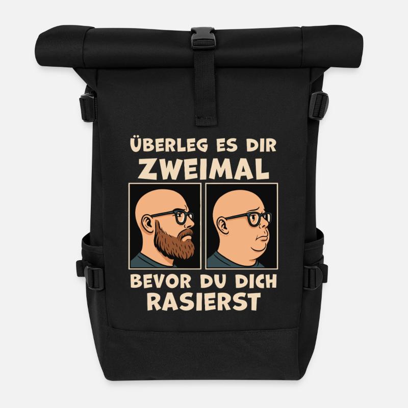 Réfléchissez à deux fois avant de vous raser - Sac à dos roll top - noir