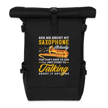 Demande-moi des nouvelles de mon saxophone saxophoniste - Sac à dos roll top - noir - Devant