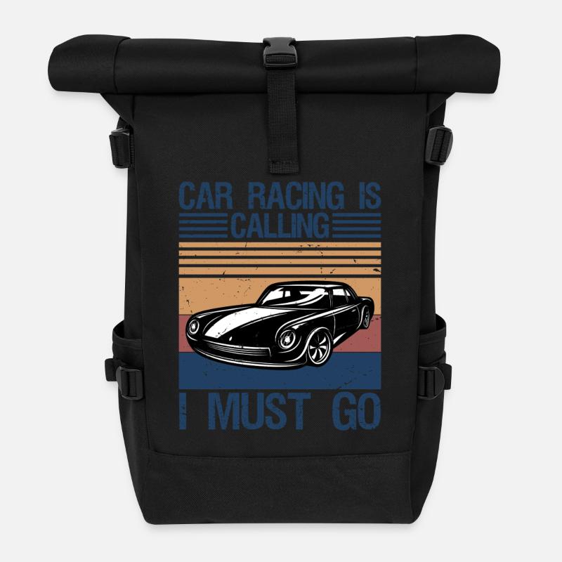 Car Racing is calling and I must go - Roll Top Backpack - black