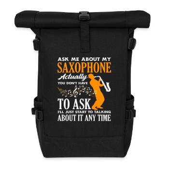 Fragen Sie Mich Nach Meinem Saxophon Lustiger - Rolltop Rucksack - Schwarz - Vorne