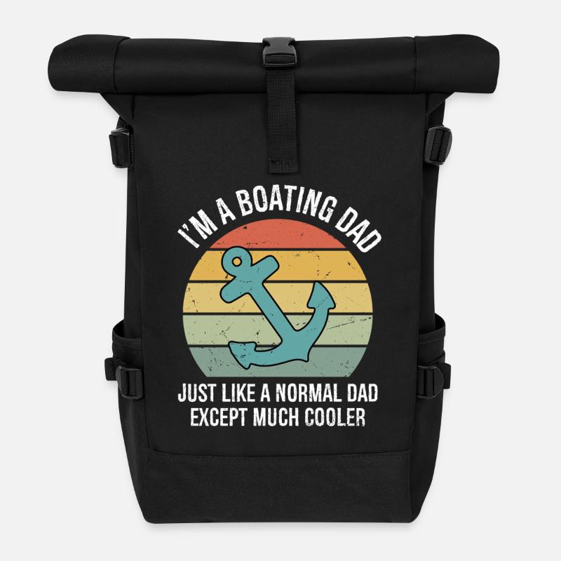 Men's Funny Boating Dad Quote For Father's Day - Rolltop Rucksack - Schwarz