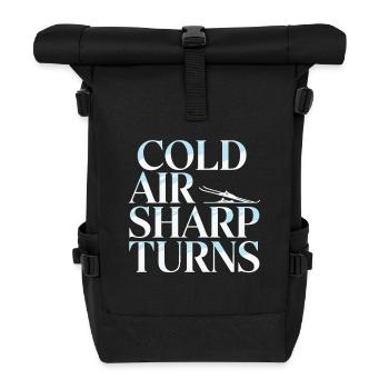  Cold Air Sharp Turns Ski Spruch für Skifahrer und - Rolltop Rucksack - Schwarz - Vorne
