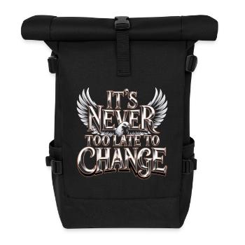 Es ist nie zu spät, sich zu ändern - Rolltop Rucksack - Schwarz - Vorne
