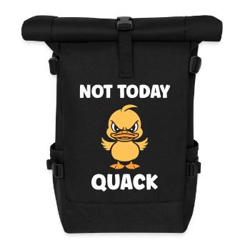 Wütendes Entlein: Nicht heute - Rolltop Rucksack - Schwarz - Vorne