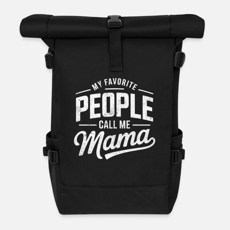 Meine Lieblingsmenschen nennen mich Mama - Rolltop Rucksack - Schwarz