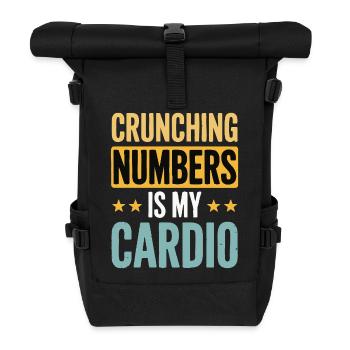 Crunching Numbers - Cardio Financial Humor - Roll Top Backpack - black - Front