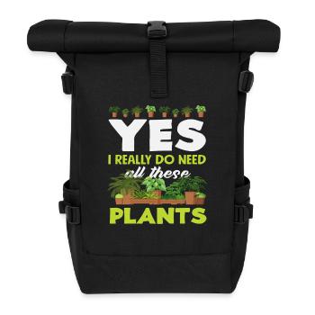 Amateurs de plantes, j’ai besoin de toutes ces plantes - Sac à dos roll top - noir - Devant
