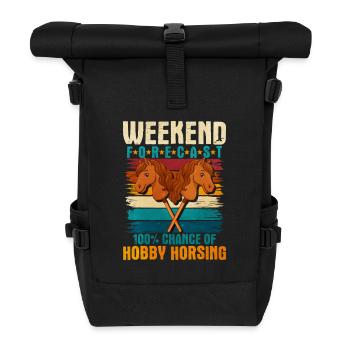 21 Weekend Forecast 100 Chance of Hobby Horsin - Rolltop Rucksack - Schwarz - Vorne