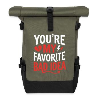 Du bist meine Lieblings schlechte Idee - Rolltop Rucksack - Olive/Schwarz - Vorne