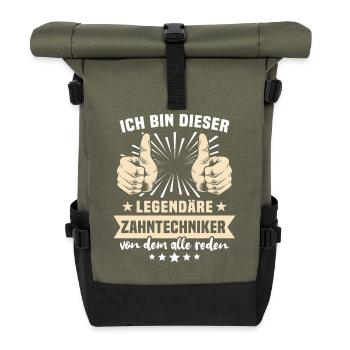 Dental technician sayings - Roll Top Backpack - olive/black - Front