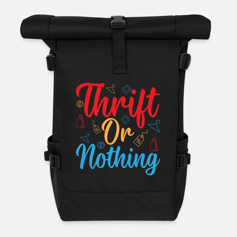 Thrift Shopper Thrift Or Nothing Thrift Store - Rolltop Rucksack - Schwarz