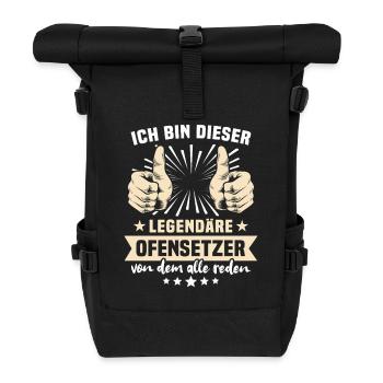 Stove Fitter Sayings - Roll Top Backpack - black - Front