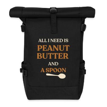 Alles, was ich brauche, ist Erdnussbutter und Löffel – lustige Worte - Rolltop Rucksack - Schwarz - Vorne