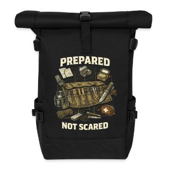 Prepper Überlebenskünstler Prepared Not Scared - Rolltop Rucksack - Schwarz - Vorne