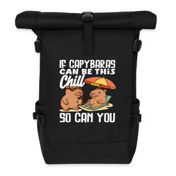 Chill Capybara So Can You Capybaras Cute - Roll Top Backpack - black - Front