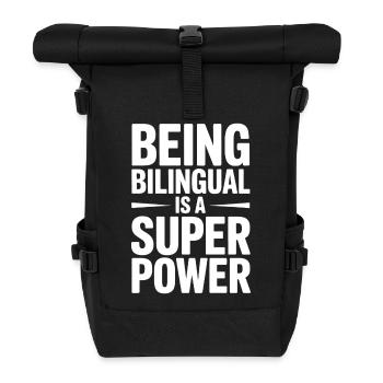 Foreign Language Sayings Funny Foreign Language Gift - Roll Top Backpack - black - Front