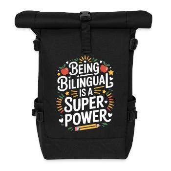 Foreign Language Sayings Funny Foreign Language Gift - Roll Top Backpack - black - Front