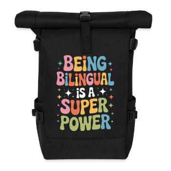 Foreign Language Sayings Funny Foreign Language Gift - Roll Top Backpack - black - Front