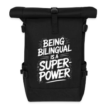 Foreign Language Sayings Funny Foreign Language Gift - Roll Top Backpack - black - Front