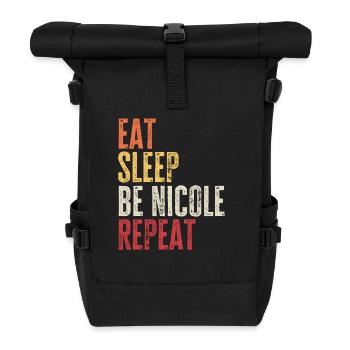 Eat Sleep Be Nicole Repeat Retro Name - Roll Top Backpack - black - Front