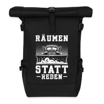 Schneeräumer RÄUMEN STATT REDEN Lustiges - Rolltop Rucksack - Schwarz - Vorne