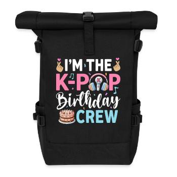 I'm The K-Pop Birthday Crew - Rolltop Rucksack - Schwarz - Vorne