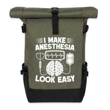 Anesthesiologist Look Easy Anesthesia - Roll Top Backpack - olive/black - Front