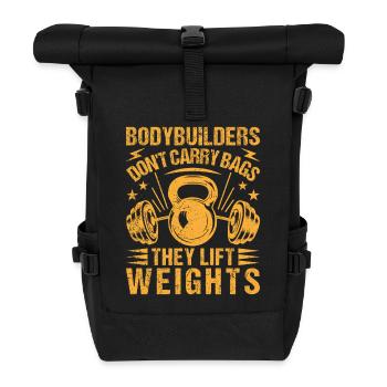 Fitness Motivation Bodybuilder Lift Weights - Roll Top Backpack - black - Front