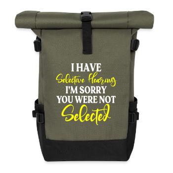 Selective Hearing Not Selected - Roll Top Backpack - olive/black - Front