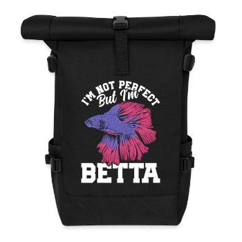 Siamesischer Kampffisch Ich bin nicht perfekt, aber ich bin - Rolltop Rucksack - Schwarz - Vorne