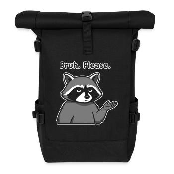 Bruh Please Raccoon Meme - Roll Top Backpack - black - Front