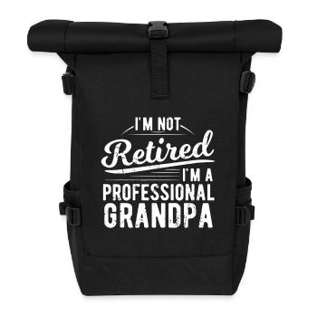 Not Retired Professional Grandpa - Roll Top Backpack - black - Front