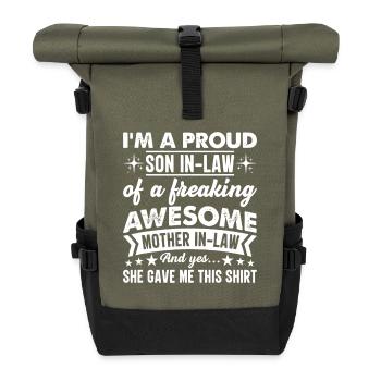 Proud Son-in-Law Shirt: Awesome MIL - Roll Top Backpack - olive/black - Front