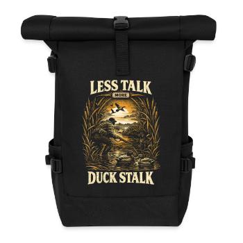 Duck Hunt Less Talk More Duck Stalk - Roll Top Backpack - black - Front