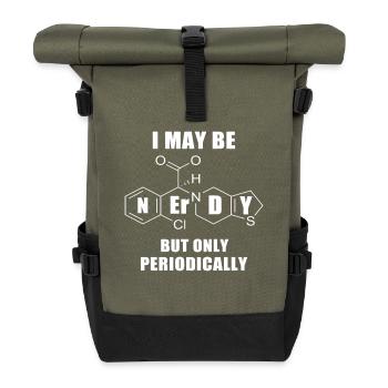 Nerdy Only Periodically Chemistry Pun Art - Rolltop Rucksack - Olive/Schwarz - Vorne