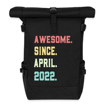 Awesome Since April 2022 - Roll Top Backpack - black - Front