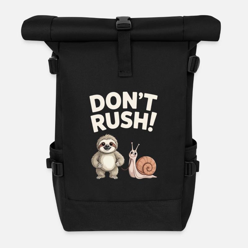 Trägheit und Schnecke. Beeil dich nicht. - Rolltop Rucksack - Schwarz