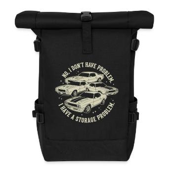 I Don't Have a Car Problem I Have a Storage Problem - Roll Top Backpack - black - Front