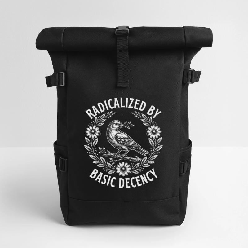 Radicalized Basic Decency Activist Equality  Roll Top Backpack