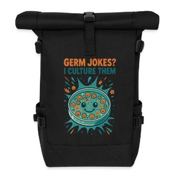 Cultivating germ jokes | Microbiology Humor - Roll Top Backpack - black - Front
