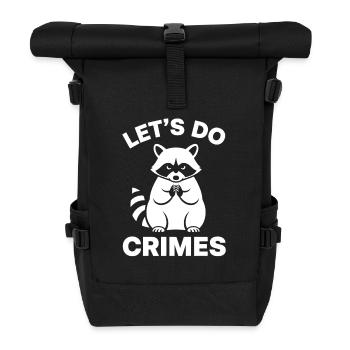 Raccoon Mischief Saying - Roll Top Backpack - black - Front