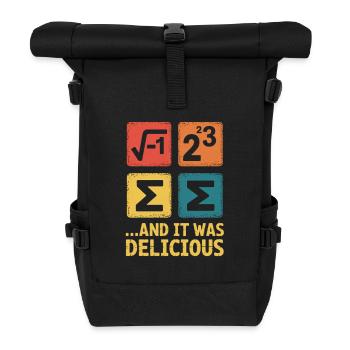 Math pun: And it was delicious - Roll Top Backpack - black - Front