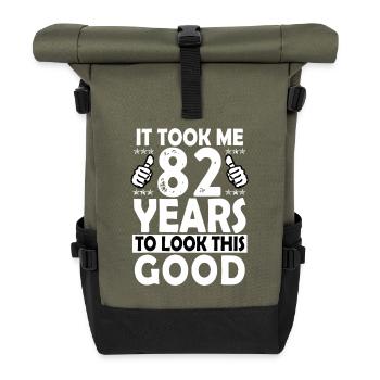 It Took Me 82 Years To Look This Good - Roll Top Backpack - olive/black - Front