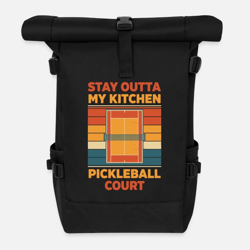 Pickleball Stay Outta My Kitchen Funny Player - Roll Top Backpack - black