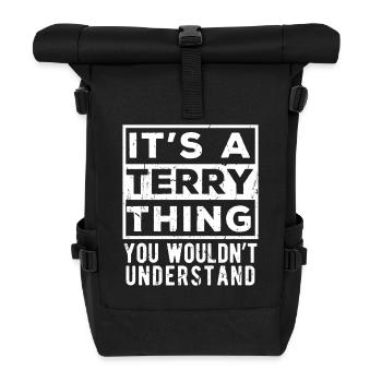 C’est une chose de Terry que tu ne comprendrais pas - Sac à dos roll top - noir - Devant